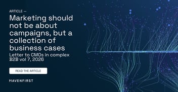 Marketing should not be about campaigns, but a collection of business cases