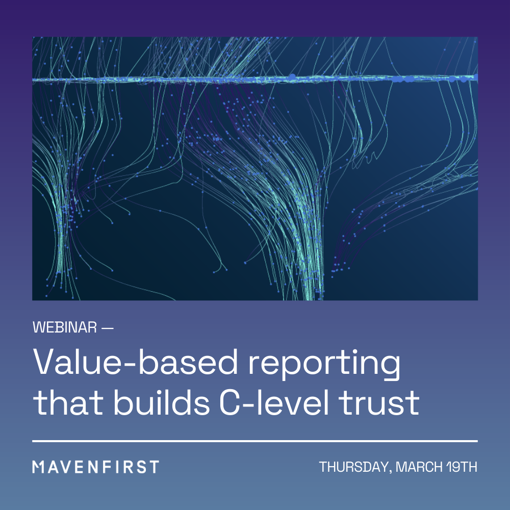 Webinar Value-based reporting that builds C-level trust