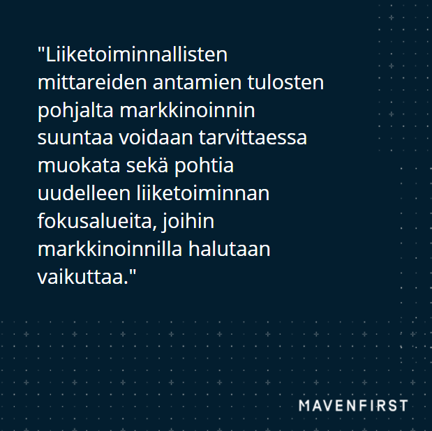 Paranna markkinoinnin ja liiketoiminnan yhteispeliä jatkuvalla vuoropuhelulla. (5)