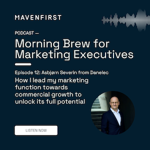 How I lead my marketing function - episode with Asbjørn Severin